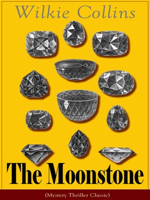 cover image of The Moonstone (Mystery Thriller Classic)